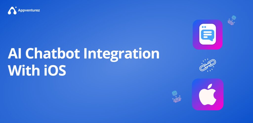 AI chatbot integration with ios