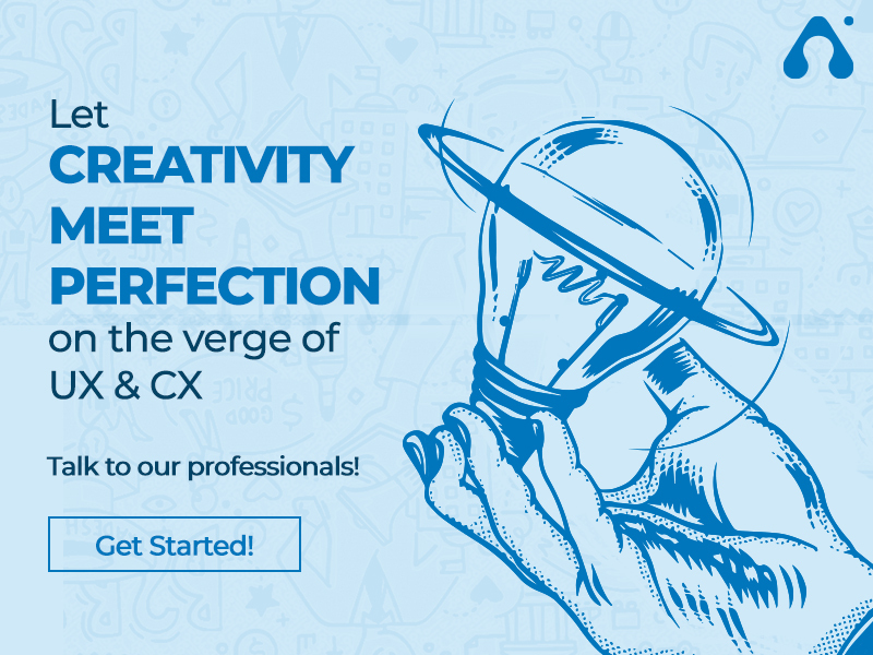 let creativity meet perfection on the verge of ux and